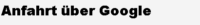 Anfahrt ber Google