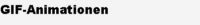 GIF-Animationen